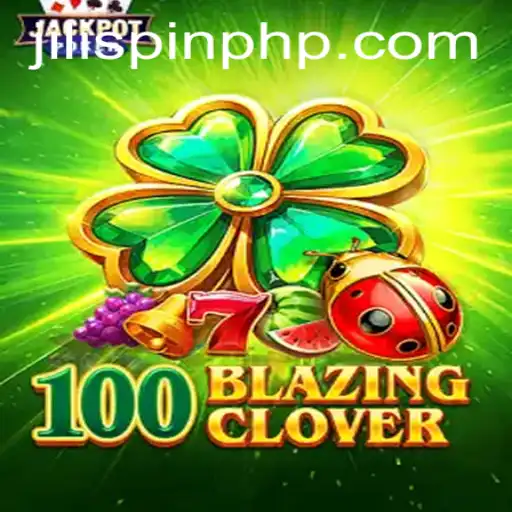 Diving into the Exciting World of 100BlazingClover