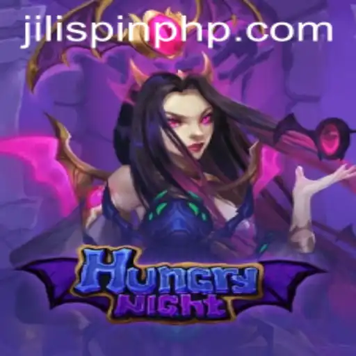 Exploring the Thrills of HungryNight: A New Adventure by JiliSpin.com