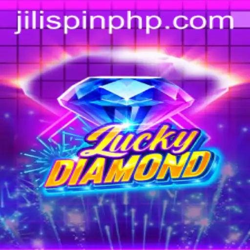 LuckyDiamond: A Thrilling Adventure with JiliSpin.com